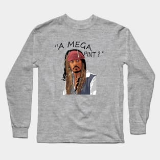 Johnny Deep: " a mega pint ? " Long Sleeve T-Shirt